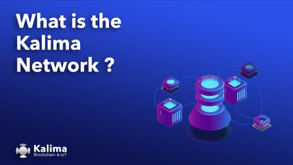 Qu’est-ce que le Kalima Network?