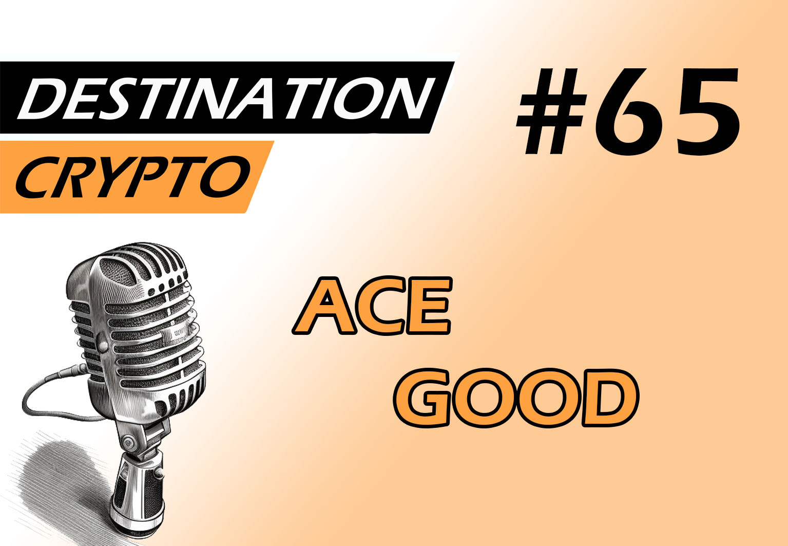 65# - ITW avec ACE GOOD | Proposer des solutions Web 3 pour l'art, la culture et l'événementiel (podcast)