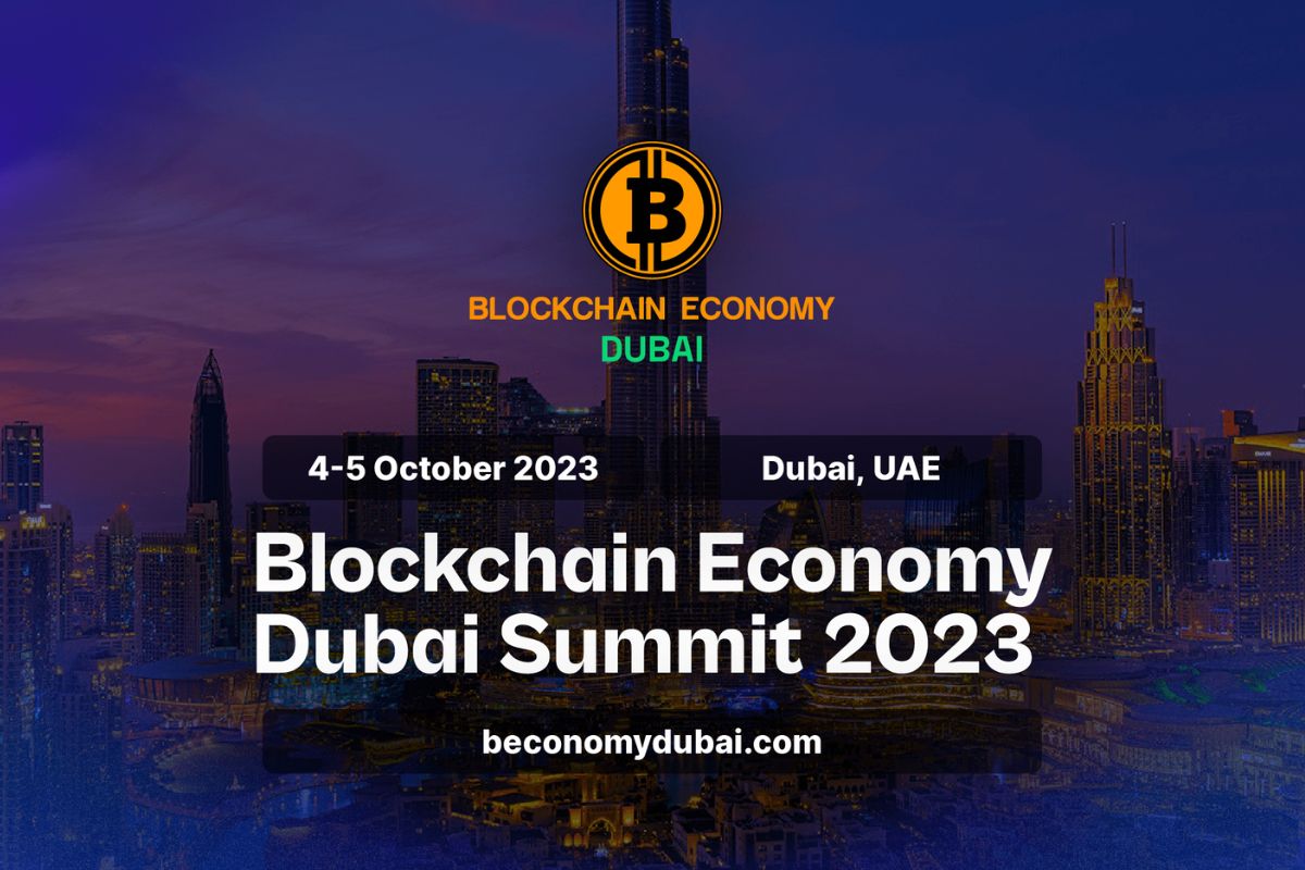 The Global Crypto Community Gathers for Dubai’s Blockchain Economy Summit, Uniting Industry Leaders for a Groundbreaking Event 4-5  October 2023