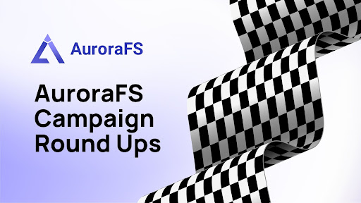 AuroraFS Playback and Mining Campaign Activity Roundup