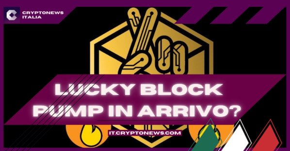 Pump in Arrivo per Lucky Block in Vista dell'1% di Token Burning