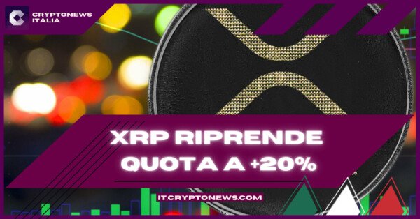 Previsioni valore XRP: Il prezzo sale del 20% dopo il crollo del mercato - È finita la pressione alla vendita?