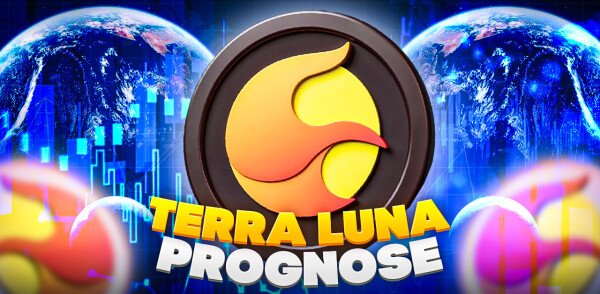 Terra Luna Kursprognose 2022: (LUNA) Entwicklung 2022 bis 2030