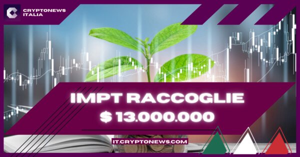 Prevendita criptovalute: Questa crypto green ha appena raccolto $ 13.000.000 - Come investire?