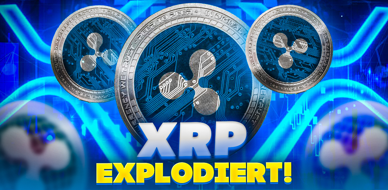 XRP explodiert Coverfoto