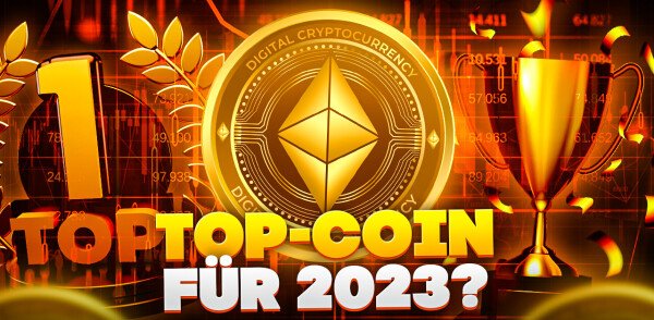 Ethereum Kurs Prognose: Top-Coin für 2023? Was spricht dafür, was dagegen?