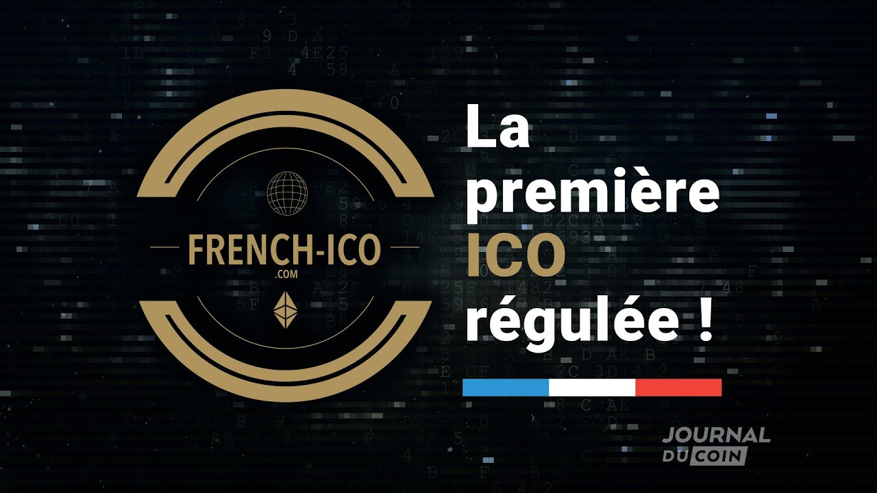 La première ICO française 100% régulée : French-ICO