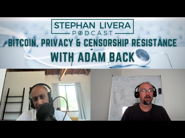 アダム・バック、ビットコイン、プライバシー、検閲への抵抗について