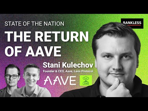 Die Rückkehr von Aave w/ Stani Kulechov