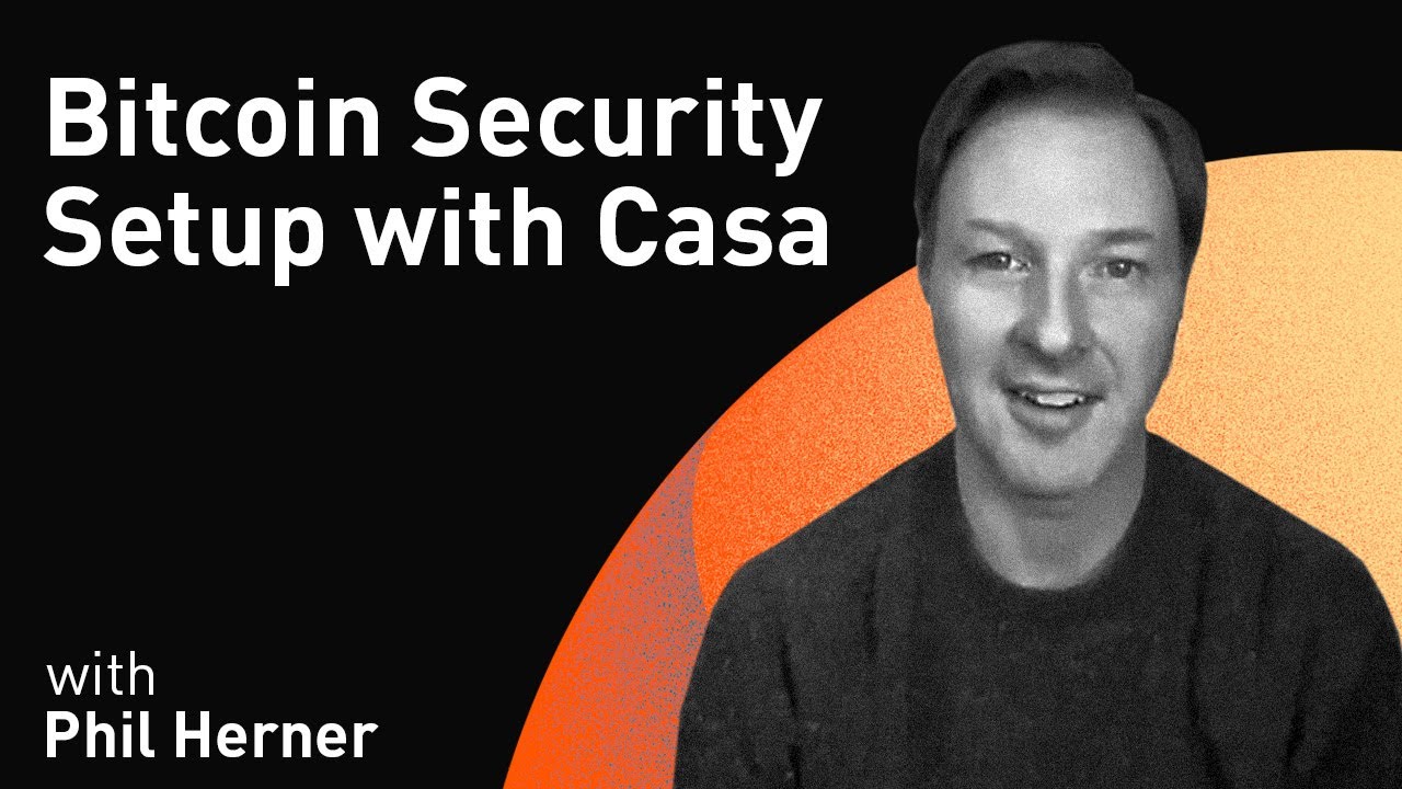 Bitcoin Security Setup with Casa