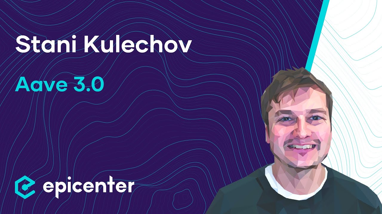 Stani Kulechov on Aave 3.0