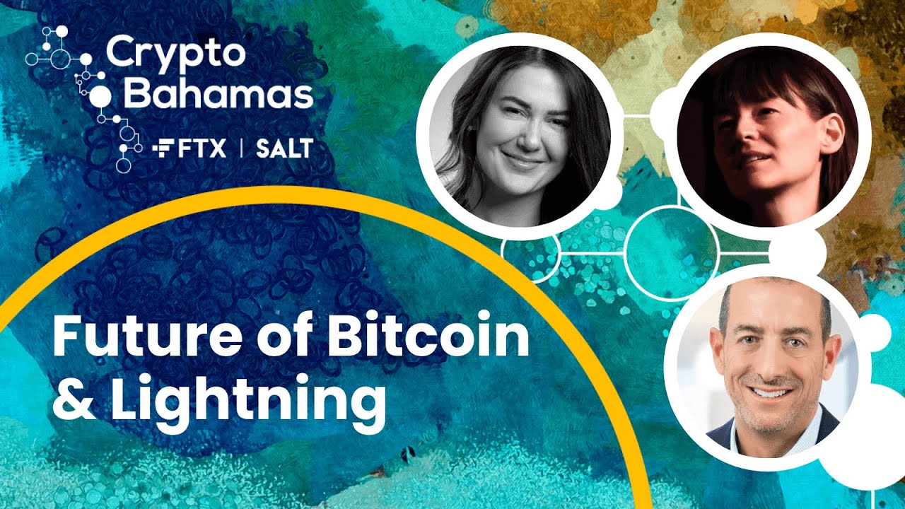 The Future of Bitcoin & Lightning