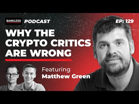 Why the Crypto Critics Are Wrong - Matthew Green