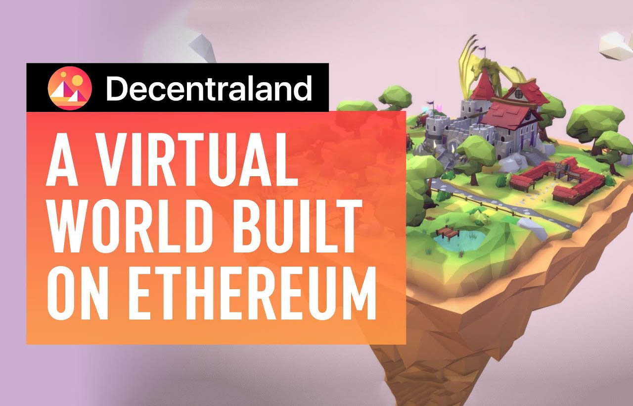 Decentraland: виртуальный мир, основанный на Эфириуме