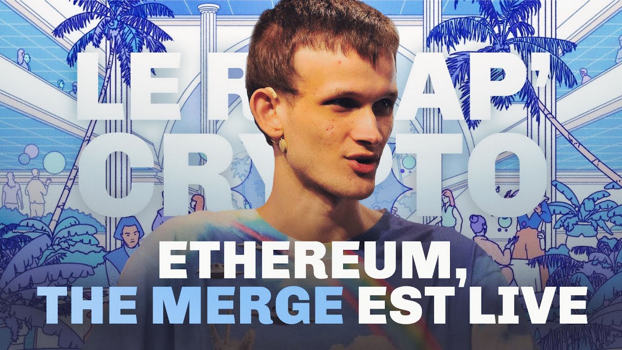 Ethereum, THE MERGE est live - Le Récap' Crypto #32