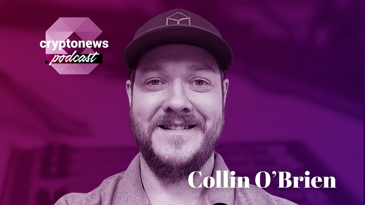 Collin O’Brien on a Multiple Blockchain Future and Cross-Chain Swaps | CryptoNews Podcast #171